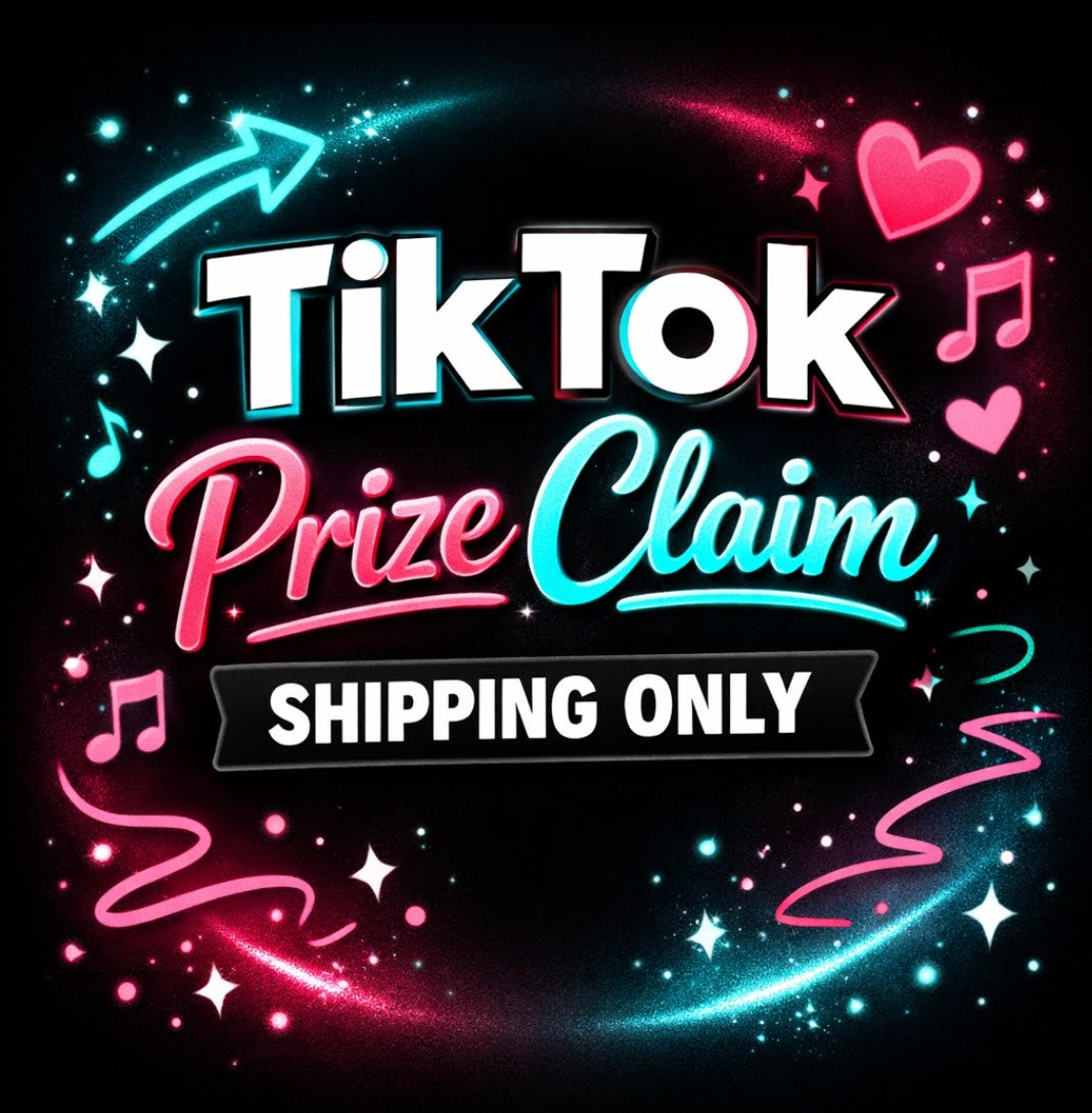 TikTok Prize Claim - Shipping Only
